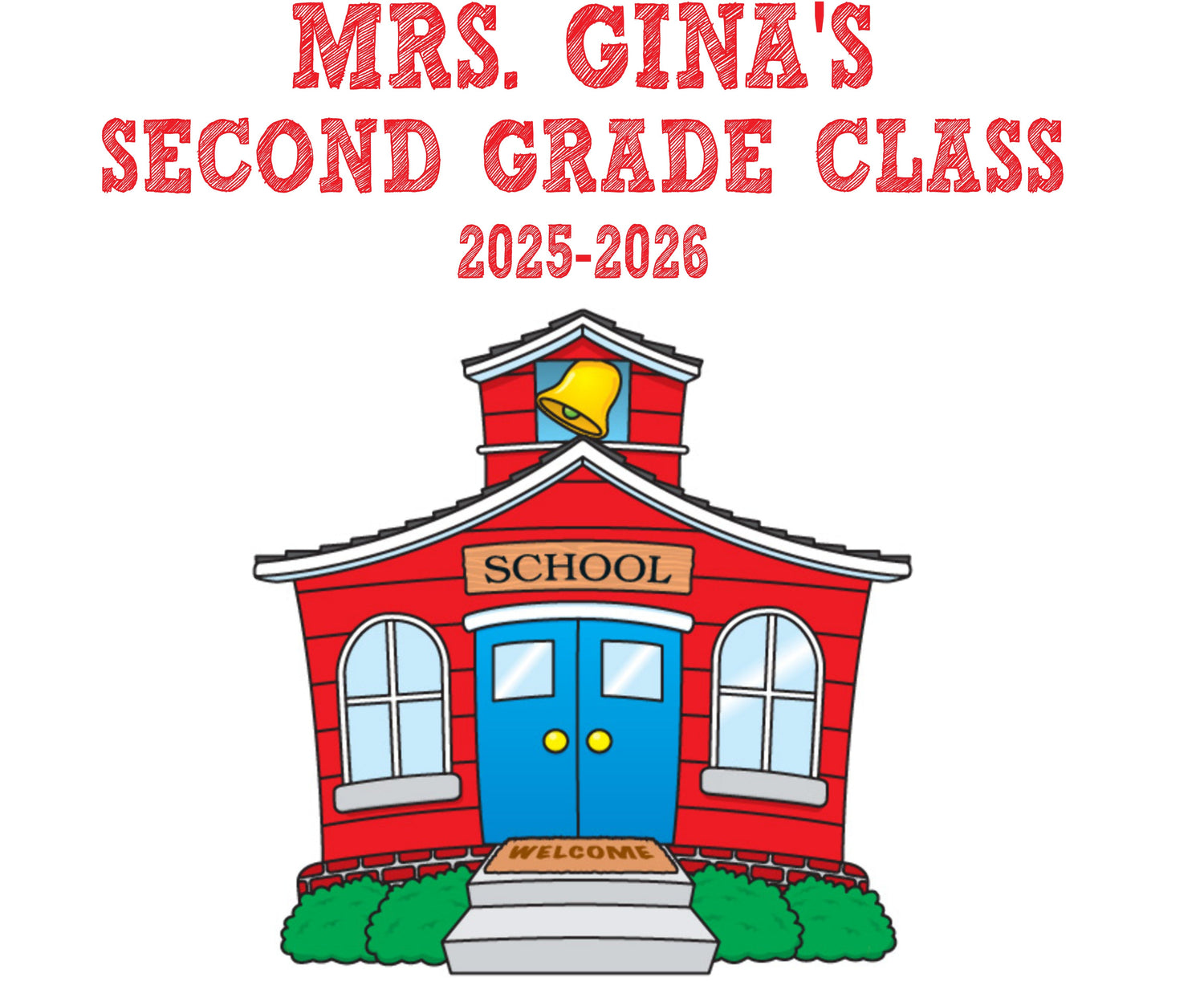 Mrs. Gina's Class