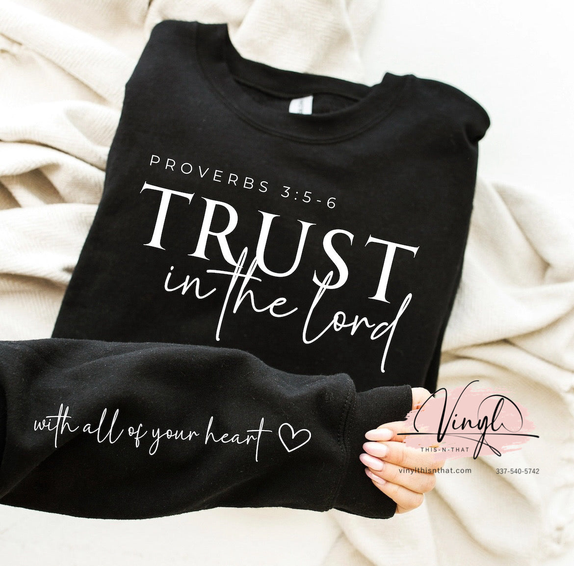 Trust in the Lord Sweatshirt